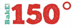 Bake! 150° Bake! 150°